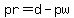 pr=d-pw