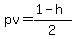 pv=%281-h%29%2F2