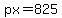 px=825