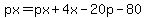 px=px%2B4x-20p-80