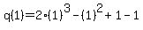 q%281%29+=+2%281%29%5E3-%281%29%5E2%2B1-1