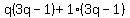 q%283q-1%29%2B1%283q-1%29