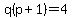 q%28p%2B1%29=4