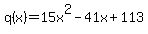 q%28x%29=15x%5E2-41x%2B113