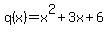 q%28x%29=x%5E2%2B3x%2B6