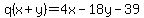 q%28x%2By%29=4x-18y-39