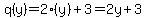 q%28y%29+=+2%28y%29+%2B+3+=+2y+%2B+3