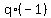 q%2A%28-1%29
