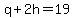 q%2B2h=19
