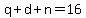 q%2Bd%2Bn=16