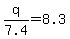 q%2F7.4+=+8.3