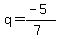 q=%28-5%29%2F%287%29