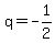 q=-1%2F2