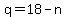 q=18-n