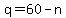 q=60-n