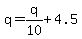 q=q%2F10%2B4.5