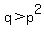 q%3Ep%5E2