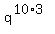 q%5E%2810%2A3%29