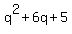q%5E2%2B6q%2B5
