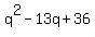 q%5E2+-13q+%2B+36