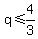 q+%3C=+4%2F3