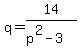 q+=+14%2F%28p%5E2+-+3%29