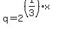 q+=+2%5E%28%281%2F3%29x%29
