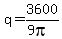 q+=+3600%2F%289pi%29