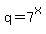 q+=+7%5Ex