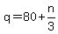 q+=+80%2Bn%2F3