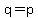 q+=+p
