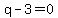 q-3+=+0