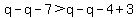 q-q-7%3Eq-q-4%2B3