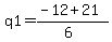 q1=%28-12%2B21%29%2F%286%29