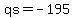 qs=-195