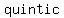 quintic