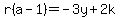 r%28a-1%29=-3y%2B2k