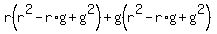 r%28r%5E2-r%2Ag%2Bg%5E2%29%2Bg%28r%5E2-r%2Ag%2Bg%5E2%29