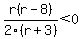 r%28r-8%29%2F2%28r%2B3%29%3C0