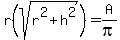 r%28sqrt%28r%5E2%2Bh%5E2%29%29=A%2Fpi