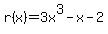 r%28x%29=3x%5E3-x-2