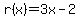 r%28x%29=3x-2