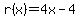 r%28x%29=4x-4