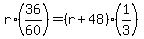 r%2A%2836%2F60%29=%28r%2B48%29%281%2F3%29