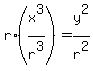 r%2A%28x%5E3%2Fr%5E3%29=y%5E2%2Fr%5E2