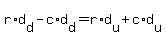 r%2Ad%5Bd%5D-c%2Ad%5Bd%5D=r%2Ad%5Bu%5D%2Bc%2Ad%5Bu%5D