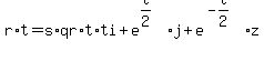 r%2At=s%2Aqr%2At%2Ati%2Be%5E%28t%2F2%29%2Aj%2Be%5E%28-t%2F2%29%2Az