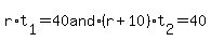 r%2At%5B1%5D=40+and+%28r%2B10%29t%5B2%5D=40