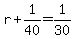 r%2B1%2F40=1%2F30