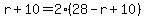 r%2B10=2%2828-r%2B10%29